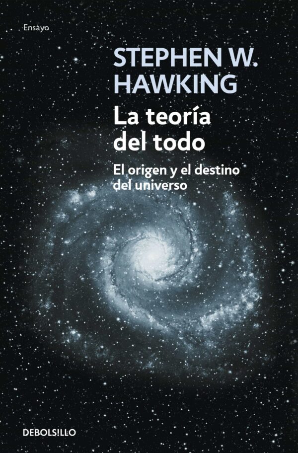 LIBRO STEPHEN W. HAWKING - LA TEORIA DEL TODO - Imagen 2